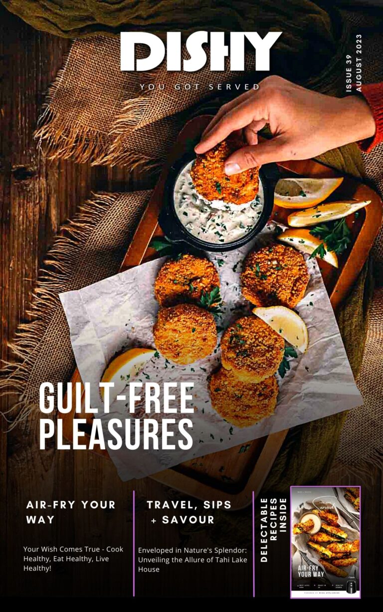 Dishy Magazine- Guilt Free Pleasures